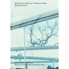 KNYGA Beatriz Colomina Manifesto Architecture – The Ghost of Mies