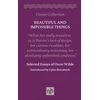 KNYGA Beautiful and Impossible Things: Selected Essays of Oscar Wilde