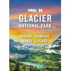 KNYGA Becky Lomax Moon Glacier National Park (Ninth Edition)