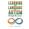KNYGA Belle Berroyer Learning the Language of Autism