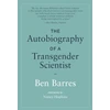 KNYGA Ben Barres The Autobiography of a Transgender Scientist