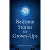 KNYGA Ben Holden Bedtime Stories for Grown-ups