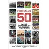 KNYGA Ben Jones Football's Fifty Most Important Moments