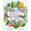 KNYGA Ben Lerwill Around the World in 80 Trees