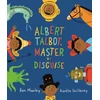 KNYGA Ben Manley Albert Talbot: Master of Disguise