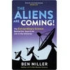 KNYGA Ben Miller Aliens Are Coming!
