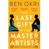 KNYGA Ben Okri Last Gift of the Master Artists