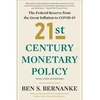 KNYGA Ben S Bernanke 21st Century Monetary Policy