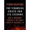 KNYGA Ben S Bernanke Firefighting
