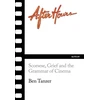 KNYGA Ben Tanzer After Hours, Scorsese, Grief and the Grammar of Cinema