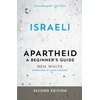 KNYGA Ben White Israeli Apartheid