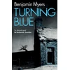 KNYGA Benjamin Myers Turning Mėlyna