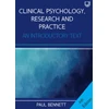 KNYGA BENNETT Clinical Psychology, Research and Practice: An Introductory Textbook, 4e