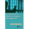 KNYGA Bernard Rubenzer Introduction to Medical Imaging Management