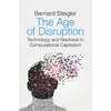 KNYGA Bernard Stiegler Age of Disruption