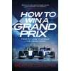 KNYGA Bernie Collins How to Win a Grand Prix