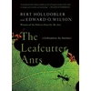 KNYGA Bert Holldobler Leafcutter Ants
