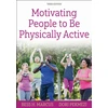 KNYGA Bess H Marcus Motivating People to Be Physically Active