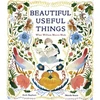 KNYGA Beth Kephart Beautiful Useful Things: What William Morris Made