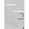 KNYGA Beth Weinstein Architecture and Choreography