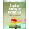 KNYGA Beverly E Thorn Cognitive Therapy for Chronic Pain, Second Edition