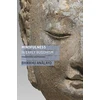 KNYGA Bhikkhu Analayo Mindfulness in Early Buddhism