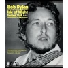 KNYGA Bill Bradshaw Bob Dylan at the Isle of Wight Festival 1969