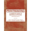 KNYGA Bill Fick Printmaking Second Edition