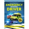 KNYGA Bill Lavender How to Become an Emergency Response Driver: The Definitive Career Guide to Becoming an Emergency Driver (How2become)