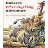 KNYGA Bill Peet Hubert's Hair-Raising Adventure