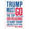 KNYGA Bill Press Trump Must Go
