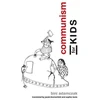KNYGA Bini Adamczak Communism for Kids