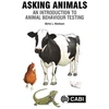 KNYGA Birte Nielsen Asking Animals: An Introduction to Animal Behaviour Testing