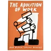 KNYGA Bob Black Abolition Of Work