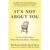 KNYGA Bob Burg It's Not About You