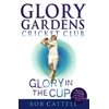 KNYGA Bob Cattell Glory Gardens 1 - Glory In The Cup
