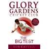 KNYGA Bob Cattell Glory Gardens 3 - The Big Test