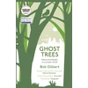 KNYGA Bob Gilbert Ghost Trees