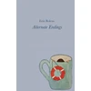 KNYGA Erin Bolens Alternate Endings