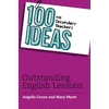 KNYGA Bookshop 100 Ideas for Secondary Teachers: Outstanding English Lessons