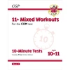 KNYGA Cgp Books 11+ CEM 10-Minute Tests: Mixed Workouts - Ages 10-11 Book 1 (with Online Edition)