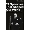 KNYGA Chris Abbott 21 Speeches That Shaped Our World