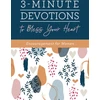 KNYGA Compiled by Barbour Staff 3-Minute Devotions to Bless Your Heart