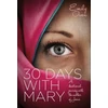 KNYGA Emily Owen 30 Days with Mary