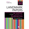 KNYGA Bookshop 50 Landmark Papers every Plastic Surgeon Should Know