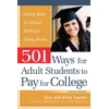 KNYGA Gen Tanabe 501 Ways for Adult Students to Pay for College