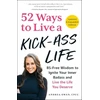 KNYGA Andrea Owen 52 Ways to Live a Kick-Ass Life, Updated & Expanded Edition