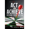 KNYGA Ola Skodvin Act and Achieve: Become Your Dream