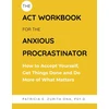 KNYGA Bookshop ACT Workbook for the Anxious Procrastinator