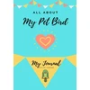 KNYGA Bookshop All About My Pet - Bird